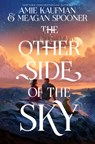 Other Side of the Sky - Amie Kaufman ; Meagan Spooner - 9780062893338