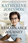 My Remarkable Journey - Katherine Johnson ; Joylette Hylick ; Katherine Moore - 9780062897695