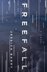 Barry, J: Freefall - Jessica Barry - 9780062911971