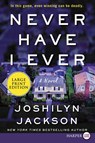Never Have I Ever LP - Joshilyn Jackson - 9780062912145
