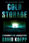 Cold Storage - David Koepp - 9780062916440
