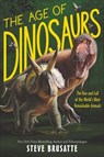 The Age of Dinosaurs - Steve Brusatte - 9780062930194