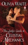 The Lady's Guide to Celestial Mechanics - Olivia Waite - 9780062931788
