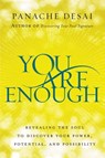 You Are Enough - Panache Desai - 9780062932587