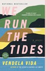 We Run the Tides - Vendela Vida - 9780062936240