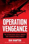 Operation Vengeance - Dan Hampton - 9780062938114