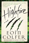 Highfire - Eoin Colfer - 9780062938572