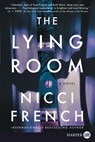 The Lying Room - Nicci French - 9780062944306