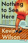 Nothing to See Here LP - Kevin Wilson - 9780062944870
