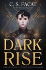 Dark Rise - C. S. Pacat - 9780062946157