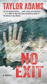 No Exit - Taylor Adams - 9780062955265