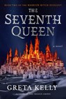 The Seventh Queen - Greta Kelly - 9780062957023