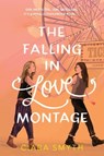 Falling in Love Montage - Ciara Smyth - 9780062957122