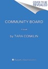 Community Board - Tara Conklin - 9780062959386