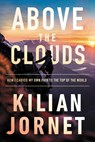 Above the Clouds - Kilian Jornet ; Charlotte Whittle - 9780062965035