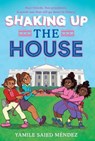Shaking Up the House - Yamile Saied Mendez - 9780062970732