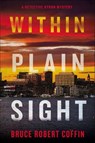Within Plain Sight - Bruce Robert Coffin - 9780062971357