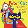 Pete the Cat: Hickory Dickory Dock - James Dean ; Kimberly Dean - 9780062974280