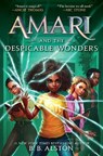 Alston, B: Amari and the Despicable Wonders - B B Alston - 9780062975232
