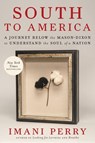 South to America - Imani Perry - 9780062977373