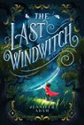 The Last Windwitch - Jennifer Adam - 9780062981318