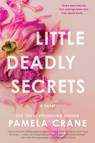 Little Deadly Secrets - Pamela Crane - 9780062984913