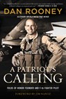 A Patriot's Calling - Lt Colonel Dan Rooney - 9780062992239