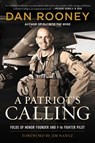 A Patriot's Calling - Lt Colonel Dan Rooney - 9780062992246