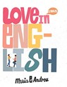 Love in English - Maria E. Andreu - 9780062996510