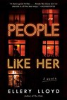 People Like Her - Ellery Lloyd - 9780062997401