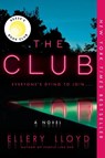 The Club - Ellery Lloyd - 9780062997432
