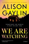We Are Watching - Alison Gaylin - 9780063000964