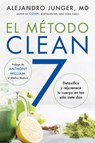 CLEAN 7 \ El Método Clean 7 - Alejandro Junger - 9780063005976