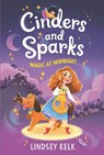Cinders and Sparks - Lindsey Kelk - 9780063006690
