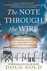 The Note Through the Wire - Doug Gold - 9780063012295