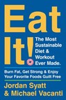 Eat It! - Jordan Syatt ; Michael Vacanti - 9780063015012
