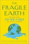 The Fragile Earth - Elizabeth Kolbert - 9780063017566