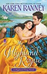 My Highland Rogue - Karen Ranney - 9780063019928