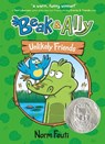Beak & Ally #1: Unlikely Friends - Norm Feuti - 9780063021587
