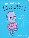 Strange Planet: Existence Chronicle - Nathan W. Pyle - 9780063022706
