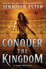 Conquer the Kingdom - Jennifer Estep - 9780063023468