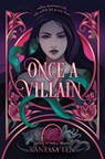 Once a Villain - Vanessa Len - 9780063024748