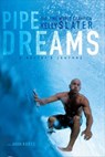 Pipe Dreams - Kelly Slater ; Jason Borte - 9780063028289