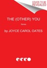 The (Other) You - Joyce Carol Oates - 9780063035225