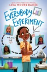 The Everybody Experiment - Lisa Moore Ramée - 9780063039476