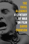 The Fatal Alliance - David Thomson - 9780063041417
