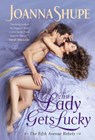 The Lady Gets Lucky - Joanna Shupe - 9780063044036
