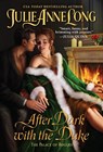 After Dark with the Duke - Julie Anne Long - 9780063045095