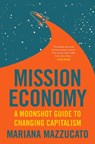 Mission Economy - Mariana Mazzucato - 9780063046238