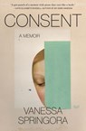 Consent - Vanessa Springora - 9780063047914